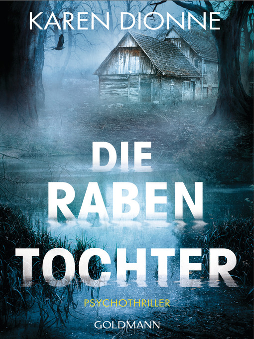 Title details for Die Rabentochter by Karen Dionne - Available